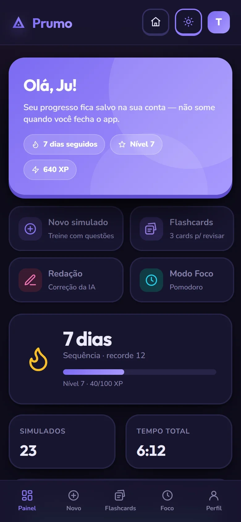 Painel do app com sequência de dias, XP e atalhos de estudo